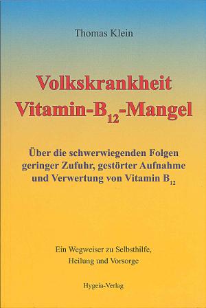 Volkskrankheit Vitamin – B12 – Mangel (Buch)